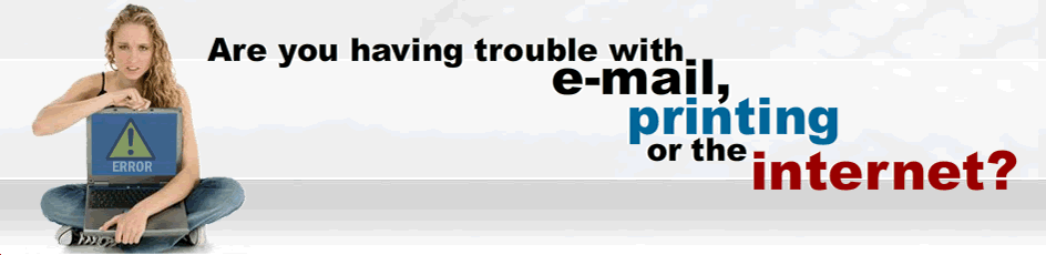 Problems printing or Getting Online? (We can help)